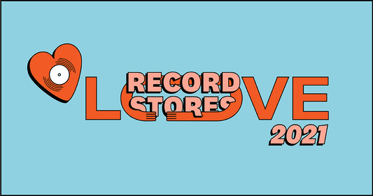 Love Record Stores 2021