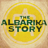 Various - The Albarika Story (Vol. 1)