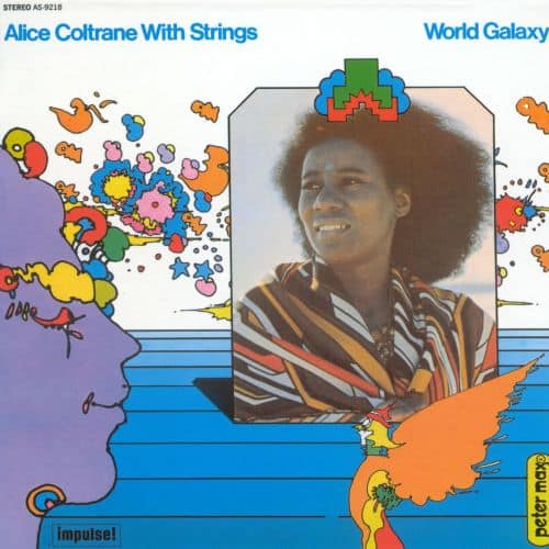 Alice Coltrane - World Galaxy