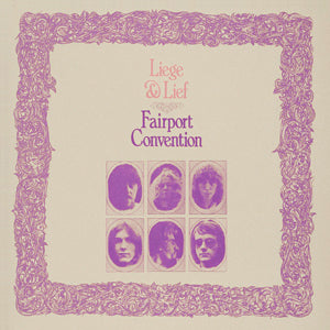 Fairport Convention - Liege & Lief