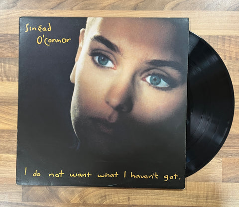 Sinéad O'Connor - I Do Not Want What I Haven't Got