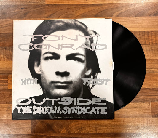 Tony Conrad With Faust ‎– Outside The Dream Syndicate