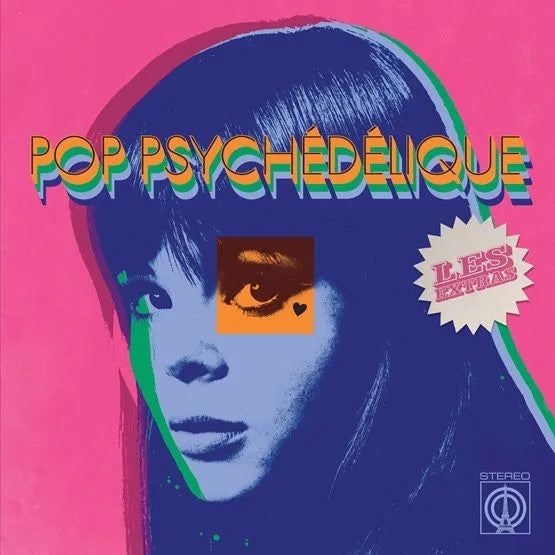 Various - Pop Psychédélque: Les Extras