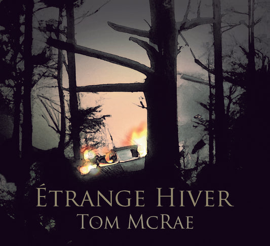 Tom McRae - Étrange Hiver