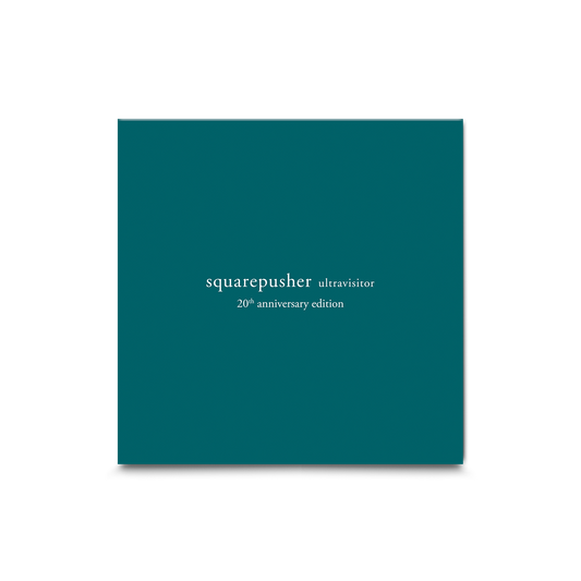 Squarepusher - Ultravisitor (20th Anniversary Edition)