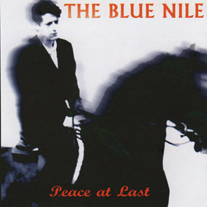 The Blue Nile - Peace At Last