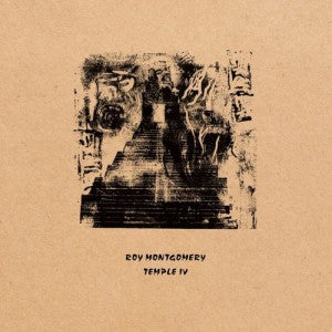 Roy Montgomery - Temple IV