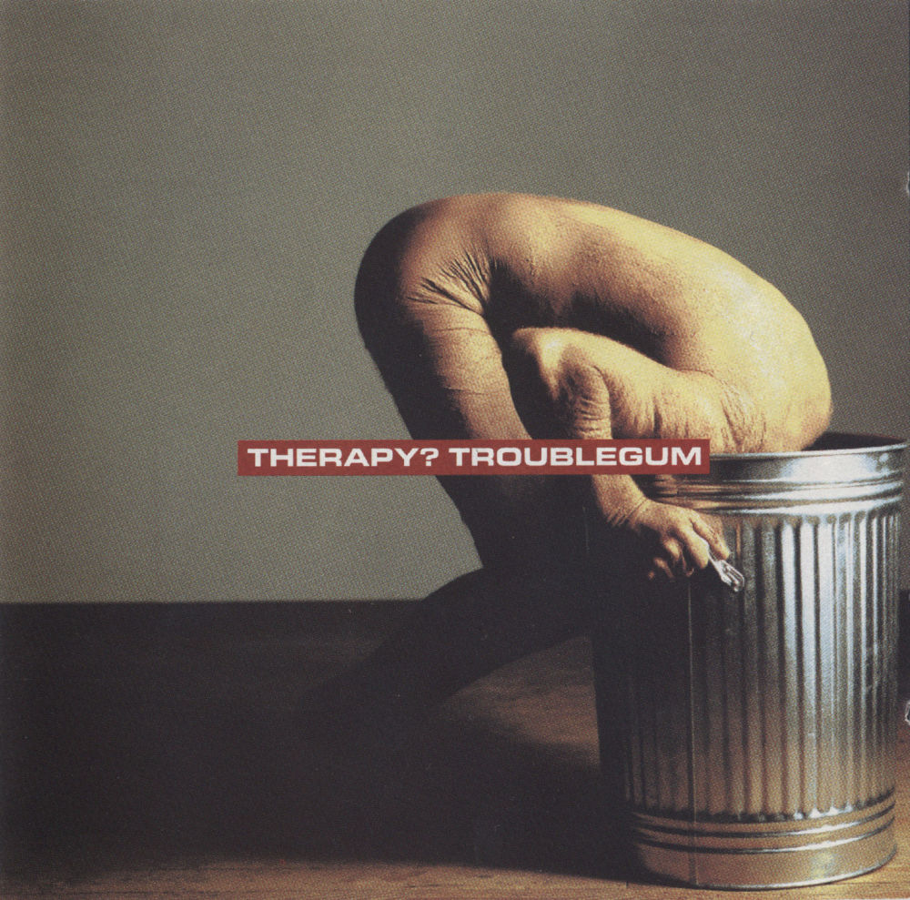 Therapy? - Troublegum (Deluxe Edition)