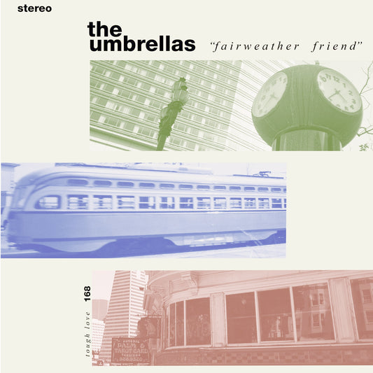 The Umbrellas - Fairweather Friend