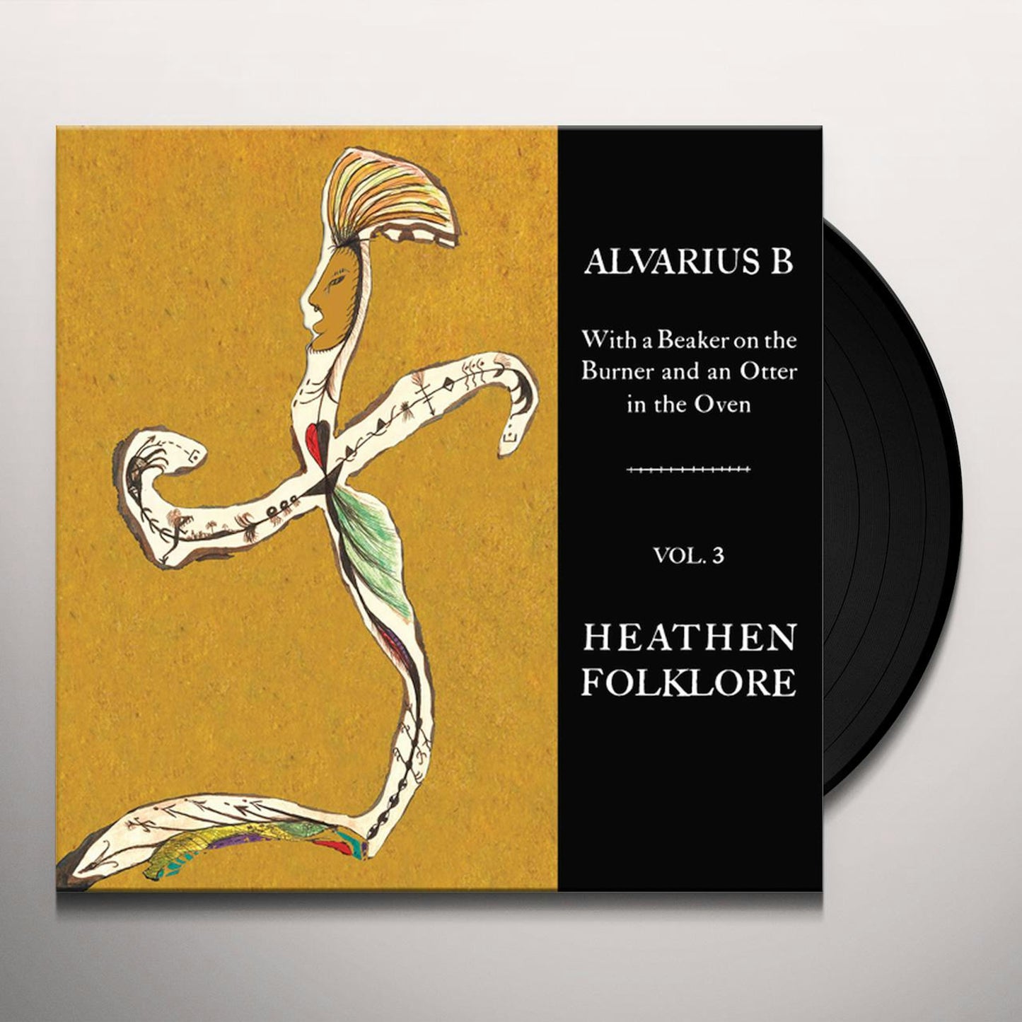 Alvarius B - With a Beaker on the Burner and an Otter in the Oven - Vol. 3 Heathen Folklore