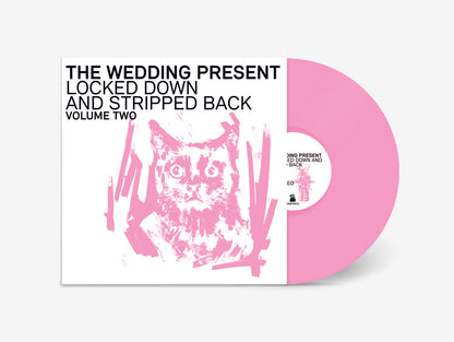 The Wedding Present - Locked Down And Stripped Back Volume Two