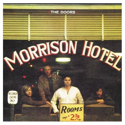 The Doors - Morrison Hotel