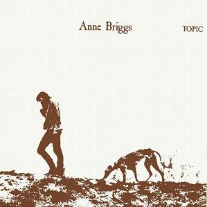 Anne Briggs - Anne Briggs