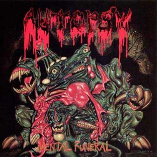 Autopsy - Mental Funeral