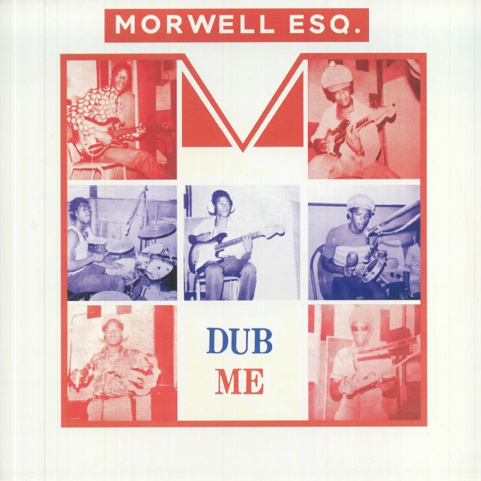 Morwell Esq. - Dub Me