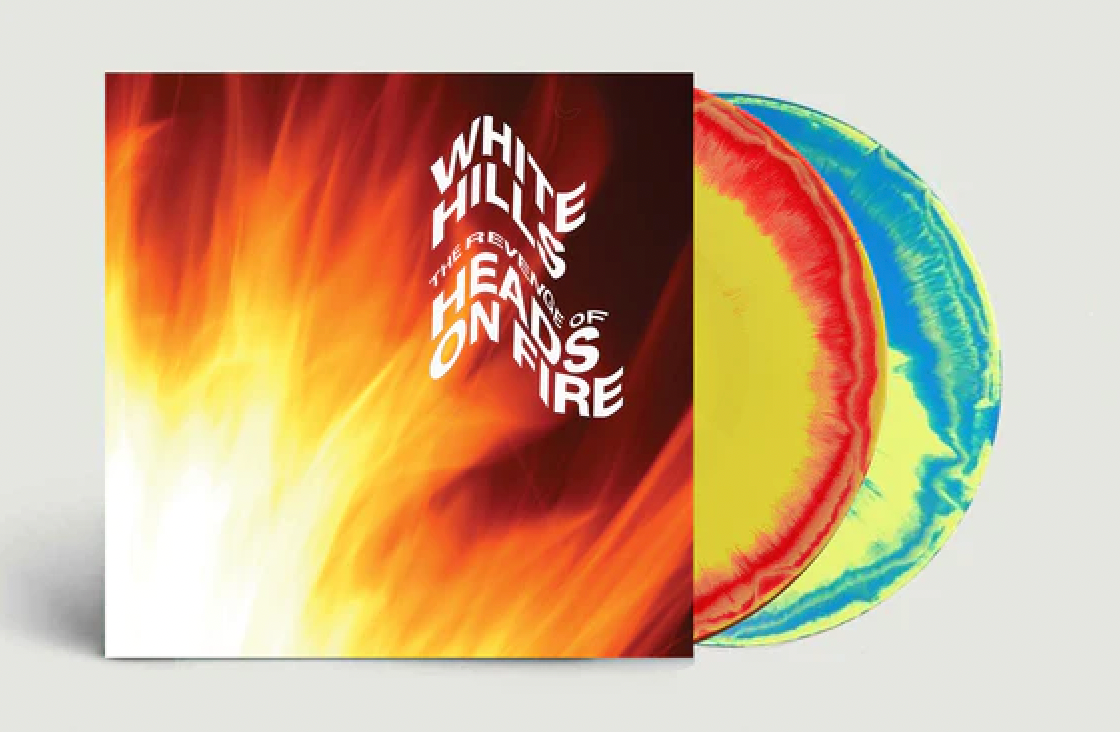 White Hills - The Revenge Of Heads On Fire