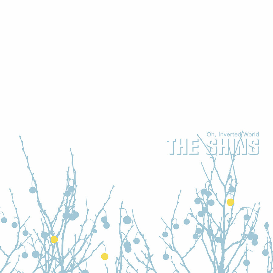 The Shins - Oh, Inverted World (20th Anniversary Edition)