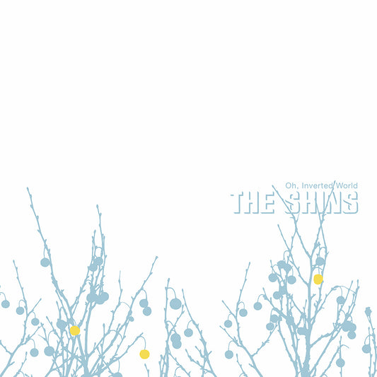 The Shins - Oh, Inverted World (20th Anniversary Edition)