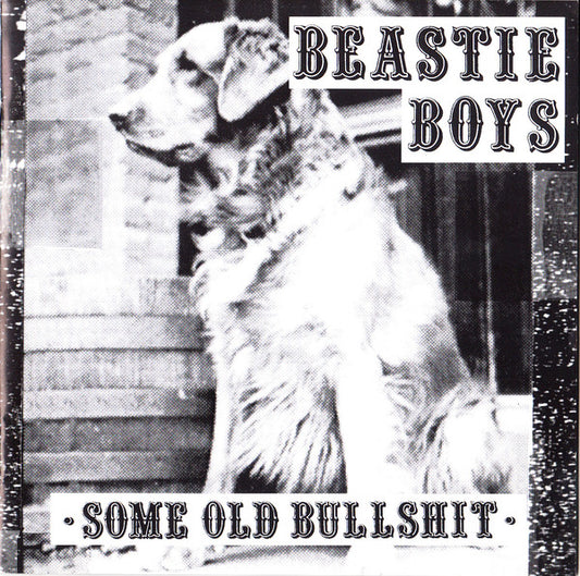 Beastie Boys - Some Old Bullshit