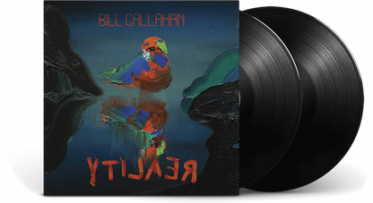 Bill Callahan - YTI⅃AƎЯ