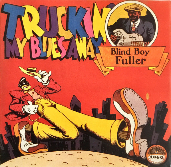 Blind Boy Fuller - Truckin' My Blues Away