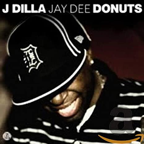 J Dilla - Donuts