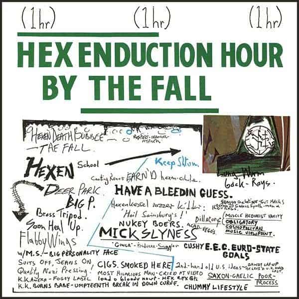 The Fall - Hex Enduction Hour