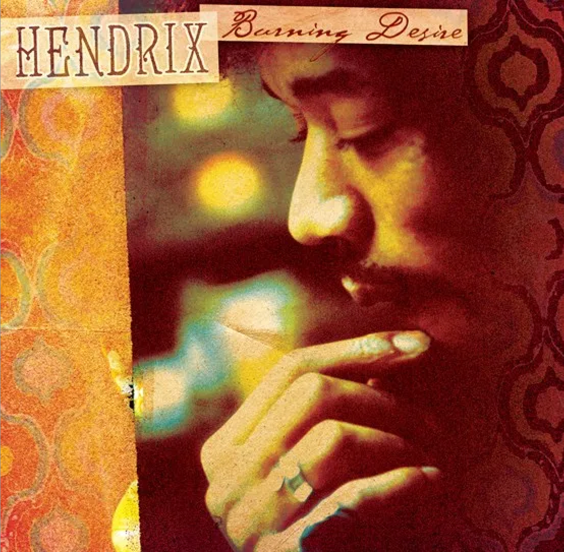 Jimi Hendrix - Burning Desire