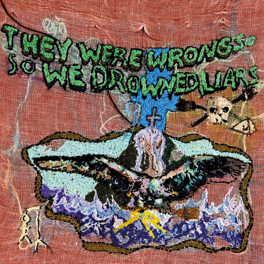 Liars - They Were Wrong, So We Drowned