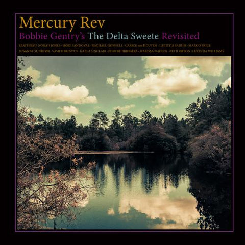 Mercury Rev - Bobbie Gentry's The Delta Sweete Revisited-LP-South