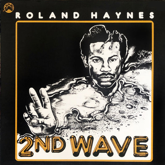 Roland Haynes - 2nd Wave