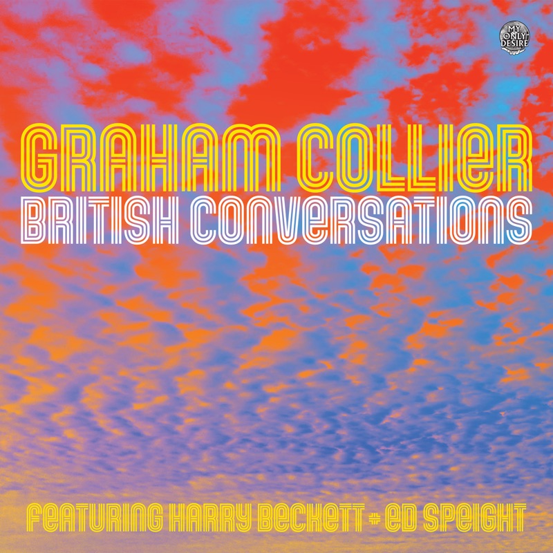 Graham Collier - British Conversations