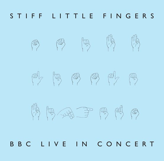 Stiff Little Fingers - BBC Live In Concert